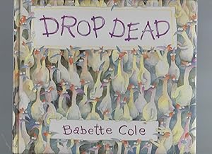 Seller image for Drop Dead for sale by Peakirk Books, Heather Lawrence PBFA