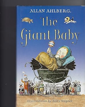 Image du vendeur pour The Giant Baby mis en vente par Peakirk Books, Heather Lawrence PBFA
