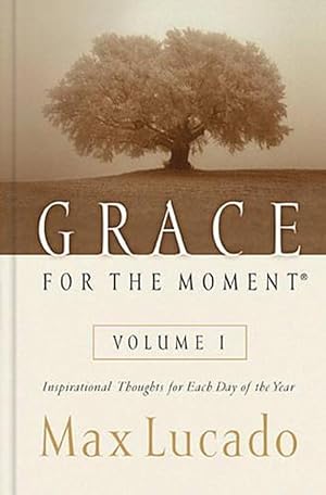 Image du vendeur pour Grace for the Moment Volume I, Hardcover (Hardcover) mis en vente par Grand Eagle Retail