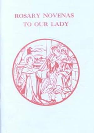 Seller image for Rosary Novenas to Our Lady (Paperback) for sale by Grand Eagle Retail