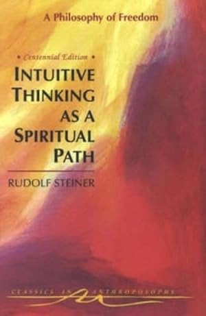 Imagen del vendedor de Intuitive Thinking as a Spiritual Path (Paperback) a la venta por Grand Eagle Retail