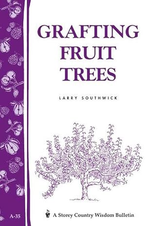 Seller image for Grafting Fruit Trees (Paperback) for sale by Grand Eagle Retail