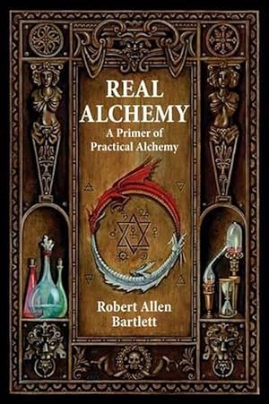 Seller image for Real Alchemy (Paperback) for sale by Grand Eagle Retail