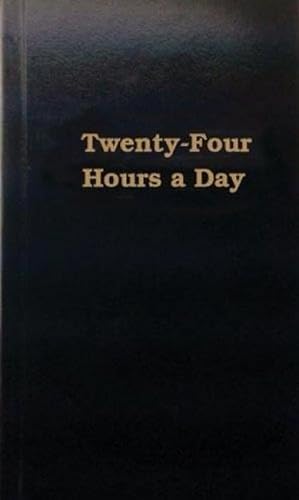 Seller image for Twenty-four Hours A Day (Hardcover) for sale by Grand Eagle Retail