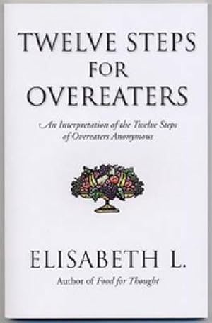Seller image for Twelve Steps For Overeaters (Paperback) for sale by Grand Eagle Retail