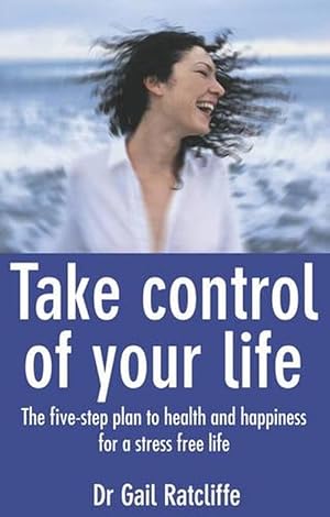 Seller image for Take Control of Your Life (Paperback) for sale by Grand Eagle Retail