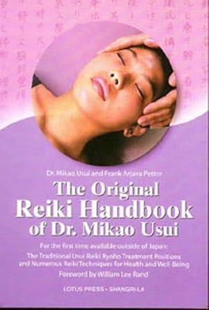 Imagen del vendedor de The Original Reiki Handbook of Dr. Mikao Usui (Paperback) a la venta por Grand Eagle Retail