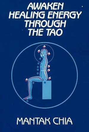 Seller image for Awaken Healing Energy Through the Tao (Paperback) for sale by Grand Eagle Retail