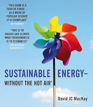 Seller image for Sustainable Energy - without the hot air (Paperback) for sale by Grand Eagle Retail