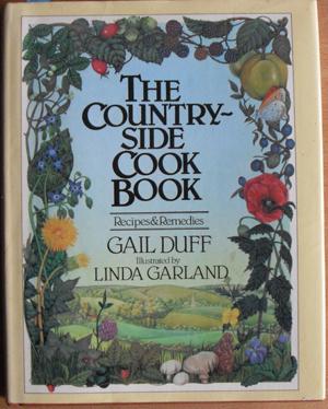 Bild des Verkufers fr Country-Side Cook Book, The: Recipes & Remedies zum Verkauf von Reading Habit