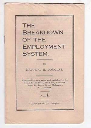 Seller image for The Breakdown of the Employment System for sale by Renaissance Books, ANZAAB / ILAB