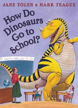 Imagen del vendedor de How Do Dinosaurs Go To School? (Paperback) a la venta por Grand Eagle Retail