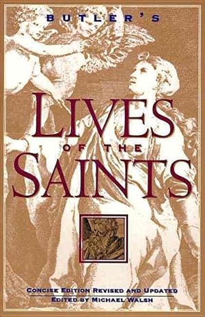 Seller image for Butler's Lives of the Saints (Paperback) for sale by Grand Eagle Retail