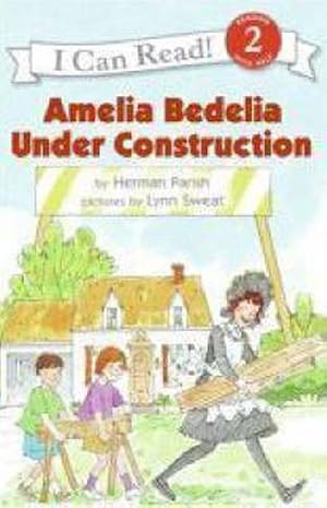 Seller image for Amelia Bedelia Under Construction (Paperback) for sale by Grand Eagle Retail