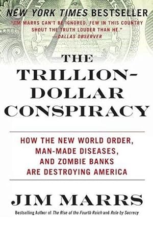 Seller image for The Trillion-Dollar Conspiracy (Paperback) for sale by Grand Eagle Retail