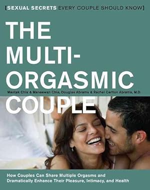 Immagine del venditore per The Multi-Orgasmic Couple: Sexual Secrets Every Couple Should Know (Paperback) venduto da Grand Eagle Retail