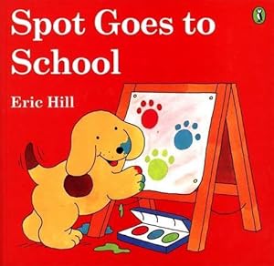 Imagen del vendedor de Spot Goes to School (color) (Paperback) a la venta por Grand Eagle Retail