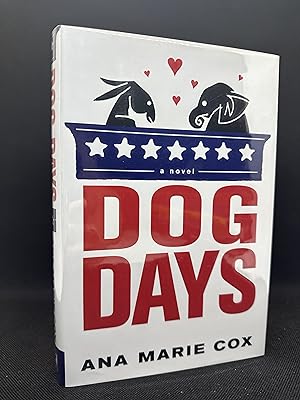 Seller image for Dog Days (Signed First Edition) for sale by Dan Pope Books