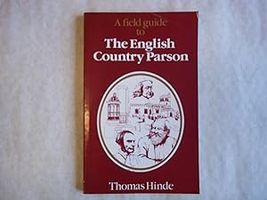 Seller image for Field Guide to the English Country Parson for sale by Carmarthenshire Rare Books
