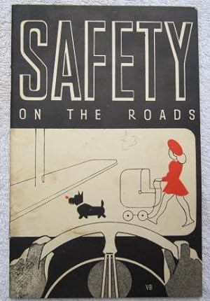 Seller image for Safety on the Roads for sale by Glenbower Books
