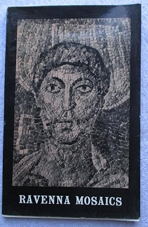Immagine del venditore per Ravenna Mosaics venduto da Glenbower Books