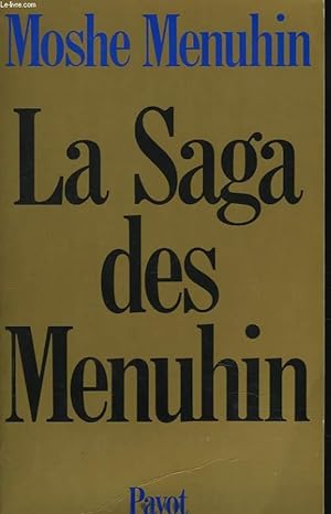 Seller image for LA SAGA DE MENUHIN for sale by Le-Livre