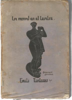 Imagen del vendedor de La moral en el teatre. Exemplar numerat en paper fil. Nmero 0 destinat a l autor a la venta por Libreria Sanchez