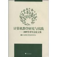 Image du vendeur pour Computer teaching and research and practice: 2009 Conference Proceedings(Chinese Edition) mis en vente par liu xing