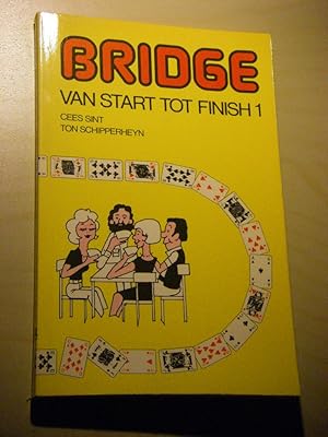 Imagen del vendedor de Bridge van start tot finish 1 a la venta por Versandantiquariat Rainer Kocherscheidt