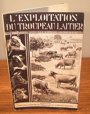 L'EXPLOITATION DU TROUPEAU LAITIER (1939)