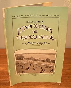 L'EXPLOITATION DU TROUPEAU LAITIER (1929)