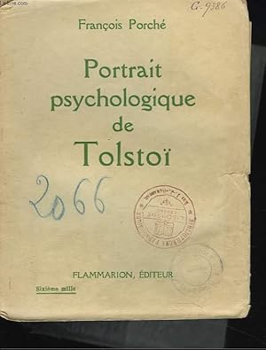 Bild des Verkufers fr PORTRAIT PSYCHOLOGIQUE DE TOLSTO zum Verkauf von Le-Livre