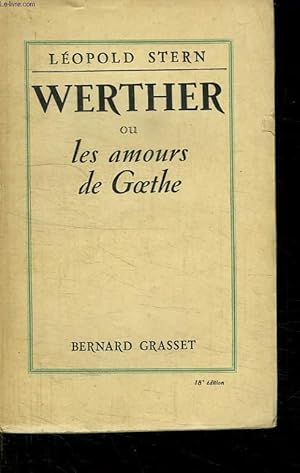 Imagen del vendedor de WERTHER OU LES AMOURS DE GOETHE. a la venta por Le-Livre