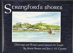 Imagen del vendedor de Strangford's Shores. a la venta por Saintfield Antiques & Fine Books