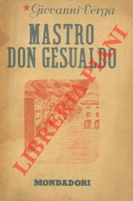 Mastro don Gesualdo.