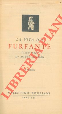 Bild des Verkufers fr La vita del furfante (1599 - 1604). zum Verkauf von Libreria Piani