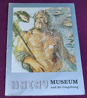 Seller image for HATAY MUSEUM und die Umgebung for sale by LE BOUQUINISTE