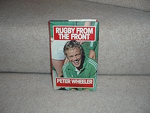 Seller image for Rugby from the Front - An Autobiography for sale by Anoeth Ltd