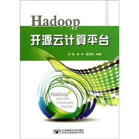 Imagen del vendedor de Hadoop open source cloud computing platform(Chinese Edition) a la venta por liu xing