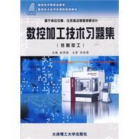 Imagen del vendedor de Problem Set CNC machining technology (milling CNC secondary vocational education in the new century technology class curriculum planning materials)(Chinese Edition) a la venta por liu xing