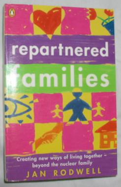 Repartnered Families: Creating New Ways of Living Together Beyond the Nuclear Family