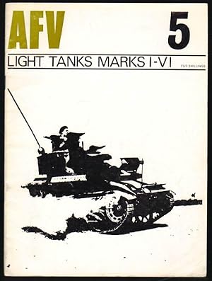 Bild des Verkufers fr AFV: Light Tanks Marks I-VI: Number 5 zum Verkauf von Clausen Books, RMABA