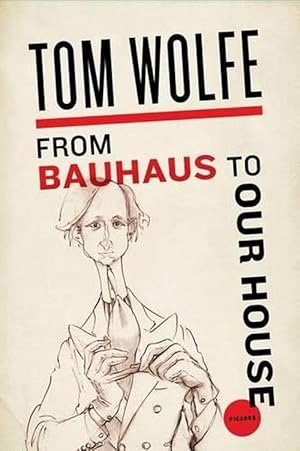 Imagen del vendedor de From Bauhaus to Our House (Paperback) a la venta por Grand Eagle Retail