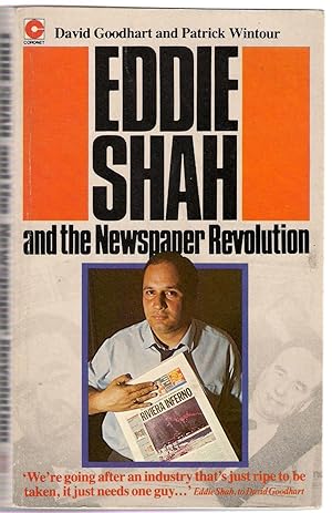 Bild des Verkufers fr Eddie Shah and the Newspaper Revolution zum Verkauf von Michael Moons Bookshop, PBFA
