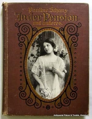 Bild des Verkufers fr In der Pension und anderes. Erzhlungen fr junge Mdchen. (Neuauflage). Wesel, Dms, (1910). Mit 2 (statt 4) Farbtafeln von Wilhelm Claudius. 191 S., 2 Bl. Illustrierter Or.-Lwd. mit fotografischem Deckelmedaillon ("schmachtendes" Mdchen); Kanten berieben, Kapitale bestoen. zum Verkauf von Jrgen Patzer