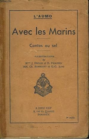 Imagen del vendedor de AVEC LES MARINS. CONTES AU SEL. a la venta por Le-Livre