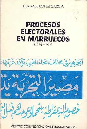 Immagine del venditore per PROCESOS ELECTORALES EN MARRUECOS (1960-1977) venduto da Libreria 7 Soles