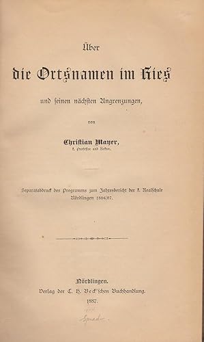 Bild des Verkufers fr ber die Ortsnamen im Ries und seinen nchsten Angrenzungen zum Verkauf von Antiquariat Werner Steinbei