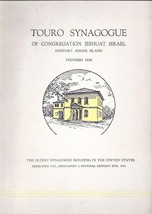 Imagen del vendedor de TOURO SYNAGOGUE OF CONGREGATION JESHUAT ISRAEL. NEWPORT, RHODE ISLAND a la venta por Dan Wyman Books, LLC