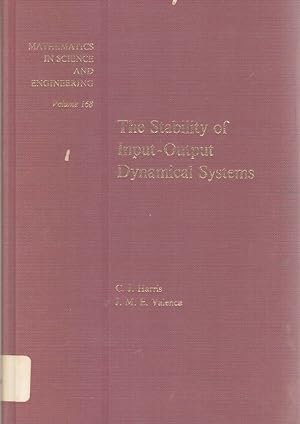The stability of input-output dynamical systems, Volume 168